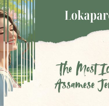 Lokaparo: The Most Iconic Assamese Jewelry