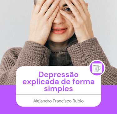 E-book "Depressão explicada de forma simples"