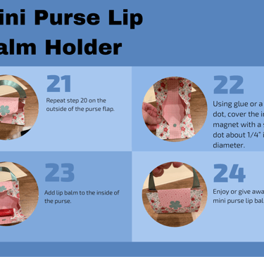 Mini Purse Lip Balm Holder Tutorial Steps 21–24