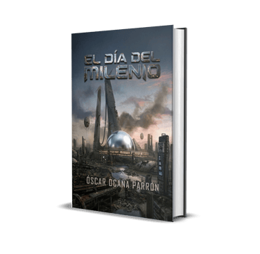 Portada en 3D del libro de Ciencia Ficción Distópica 'El día del Milenio' de Óscar Ocaña Parrón