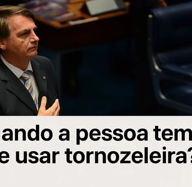 Tornozeleira Eletrônica: