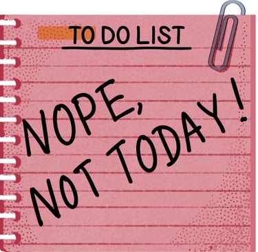 A not to do list