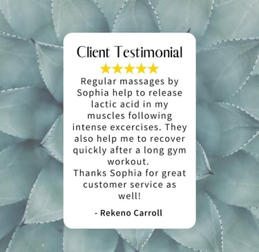 a client satisfaction testimonial for massages by sophia