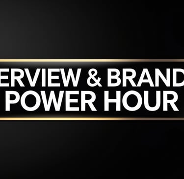 a black and gold sign that says, interview interview interview with the power hour