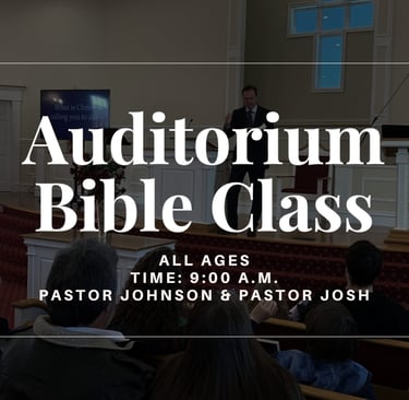 Auditorium Bible Class
