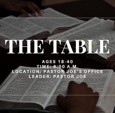 THE TABLE sunday school class