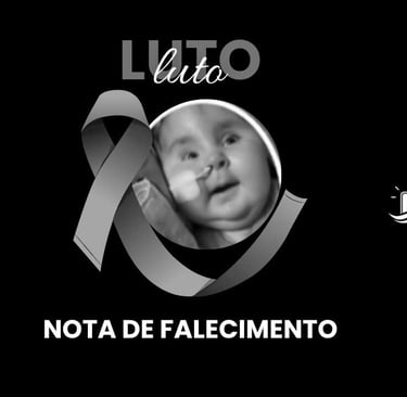 Nota de Falecimento: Ana Sophia da Silva Mayens, aos 6 meses