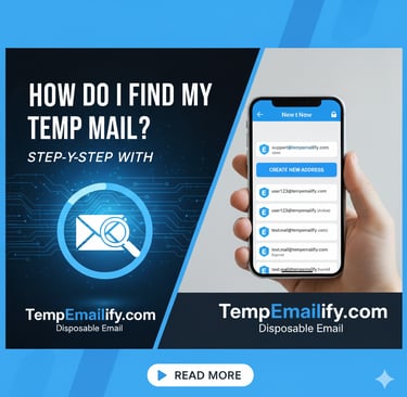 How Do I Find My Temp Mail?