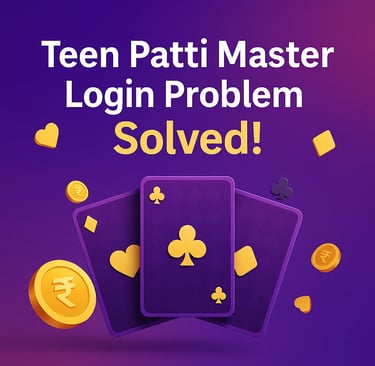 Teen Patti Master Login Problem 100% Fixed