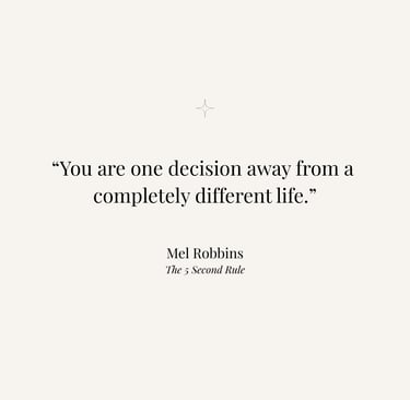 Inspirational quote from The 5 Second Rule by Mel Robbins