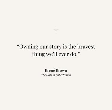 Inspirational quote from The Gifts of Imperfection by Brené Brown