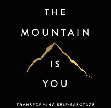 The Mountain is You book cover