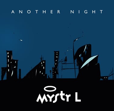Mystr L - [Another Night] [Official Clip]