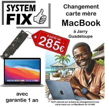 remplacement carte mère macbook guadeloupe