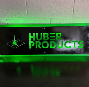 Huber Products Custom Cut Sign