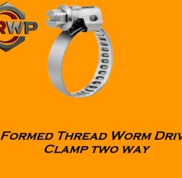  Formed Thread Worm Drive Clamp Two Way – Versatile Clamp Allowing Secure Tightening in Both Directions for Reliable Hose Con