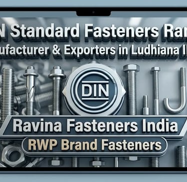 Nut Bolts Manufacturer Ludhiana