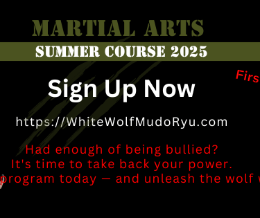 White Wolf Mudo Ryu 2025 martial arts summer course banner featuring taekwondo training and sign up details.