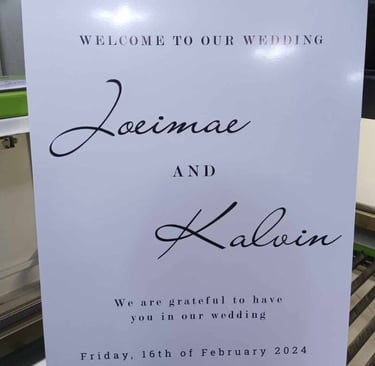 Custom Sintra board for Jocimae & Kalvin's wedding, welcoming note, February 16, 2024.