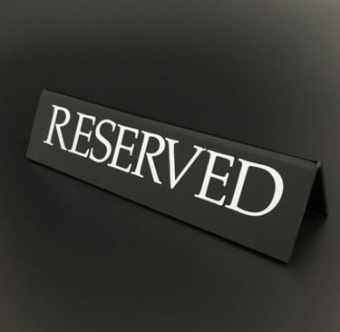 Black Acrylic Reserved Sign for Tables & Counters