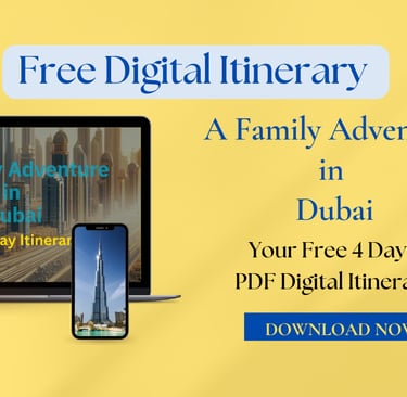 Family Adventure in Dubai itinerary
