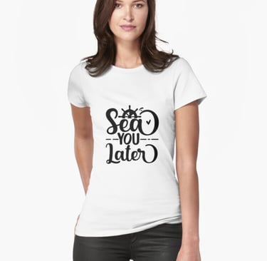 Fitted T-Shirt - Sea youlater