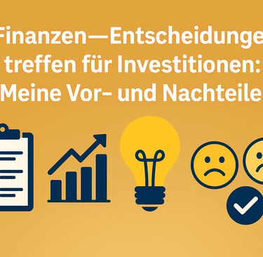 Finanzentscheidungen & Investitionen – ETF, P2P, Gold, Vorteile & Nachteile.