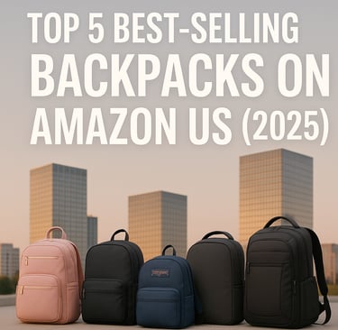 Top-selling Amazon backpacks 2025 displayed with modern city background.