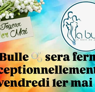 La Bulle Sauna fermeture 1er mai