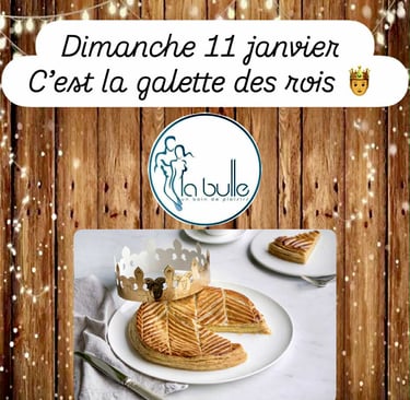 La galette des rois La Bulle Sauna