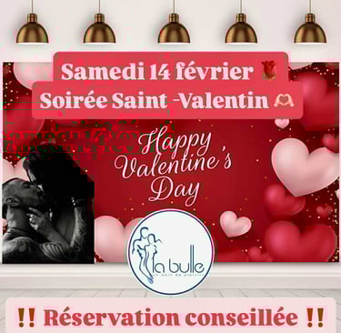 Soirée Saint Valentin La Bulle Sauna