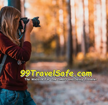 Travel Safety Tips from 99TravelSafe.com - The Website for The Smart and Savvy Traveler!
