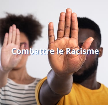 Combattre le Racisme