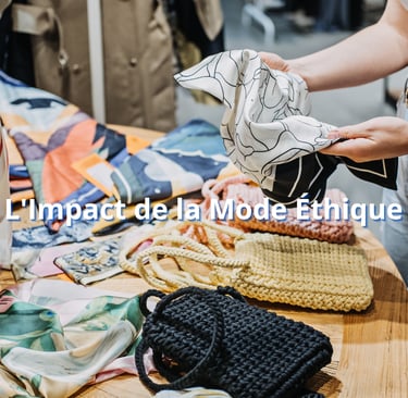 L'Impact de la Mode Éthique