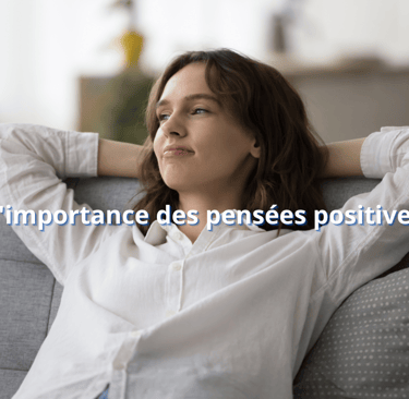 L'importance des pensées positives