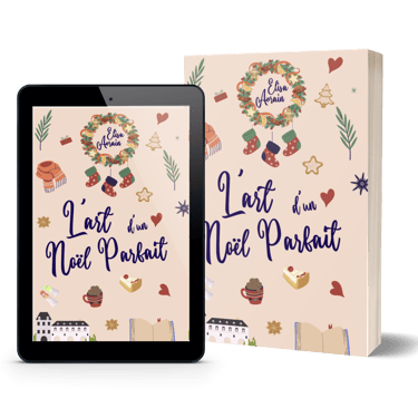 Mockup ebook et broché - Nouveauté : "L'art d'un Noël parfait, la romance de Noël d'Elisa Avrain.