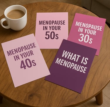 Menopause education fliers on a coffee table