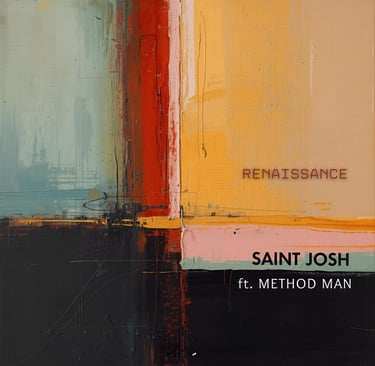 Saint Josh - Renaissance (feat. Method Man)