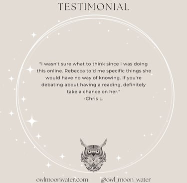 Psychic Reading Testimonial for Owl Moon Water
