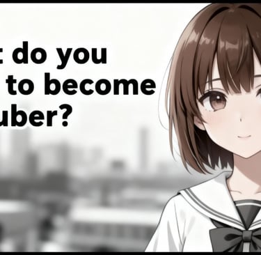 what do you need to become a vtuber