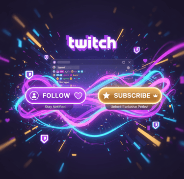 following and subscribing on twitch