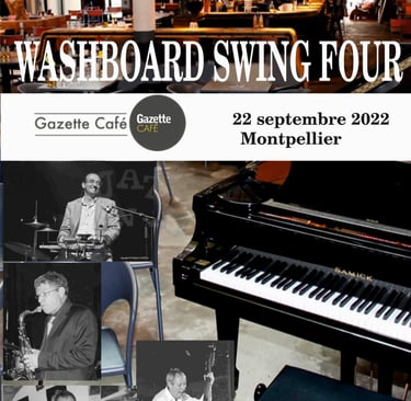 Washboard swing Four Jazz Club Gazette café Montpellier