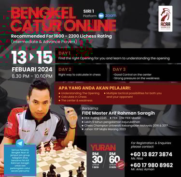 Bengkel Catur Malaysia Cuti Sekolah Bersama FIDE Master Arif Rahman Saragih. Malaysia Chess