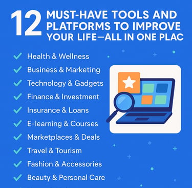 12 must-have tools and platforms to improve life