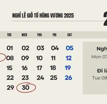Nghỉ lễ Giỗ Tổ Hùng Vương 2025, Lễ 30/04/2025 và Lễ 01/05/2025