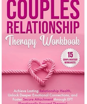 A couple working through relationship challenges with the 8-Week Couples Relationship Therapy Workbo