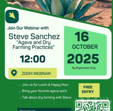 October Agave Webinar with Steve Sanchez