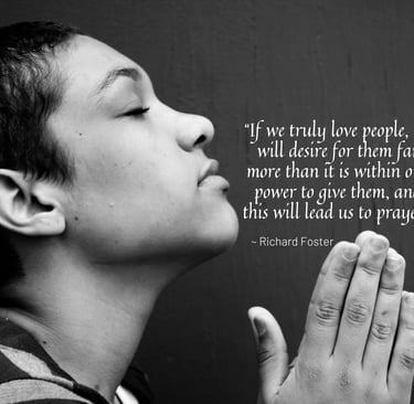 Richard Foster on intercession