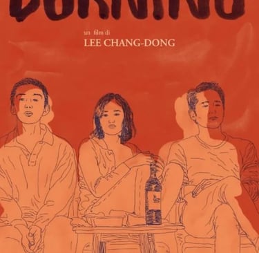 Burning - L'Amore Brucia | © Cookingwiththehamster