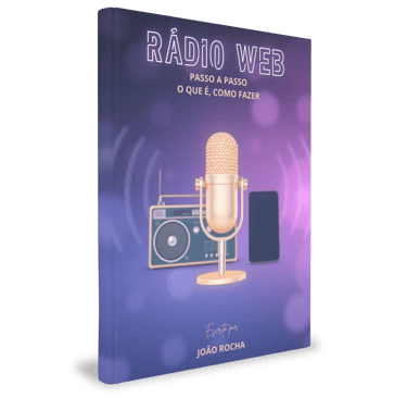 E-book Rádio Web Passo a Passo - O que é, como Fazer